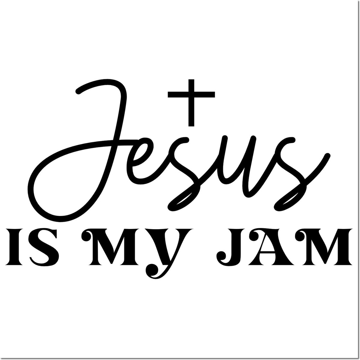 Jesus Is My Jam Christian rubber stamp design for faith-based crafts, cards, and scrapbook projects.