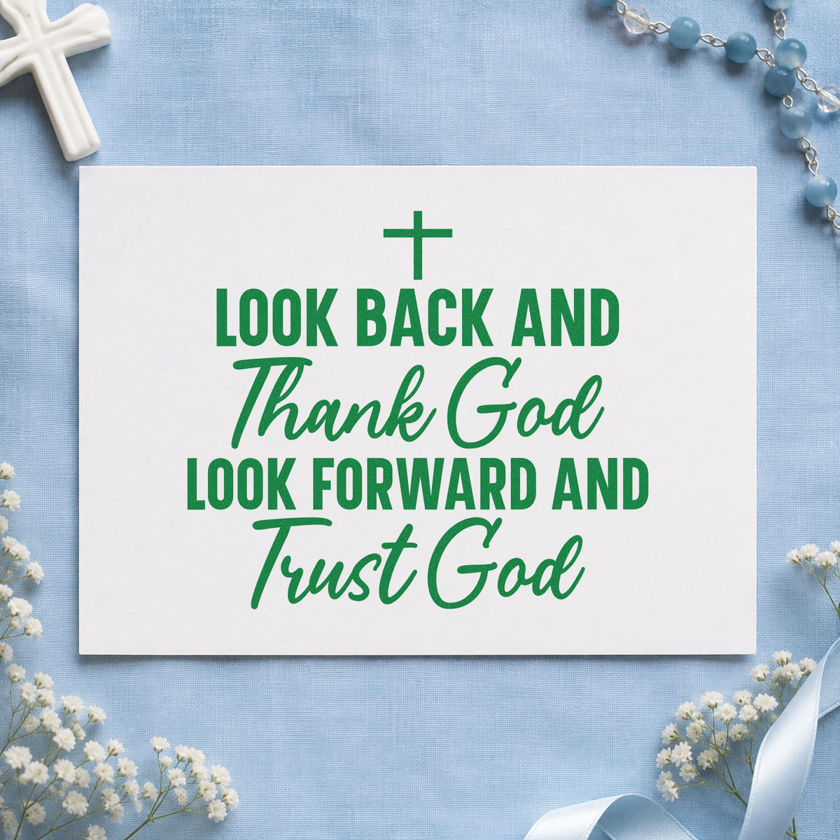 Thank God and Trust God craft stamp imprint in green ink on a handmade project, one idea being retirement gifts.