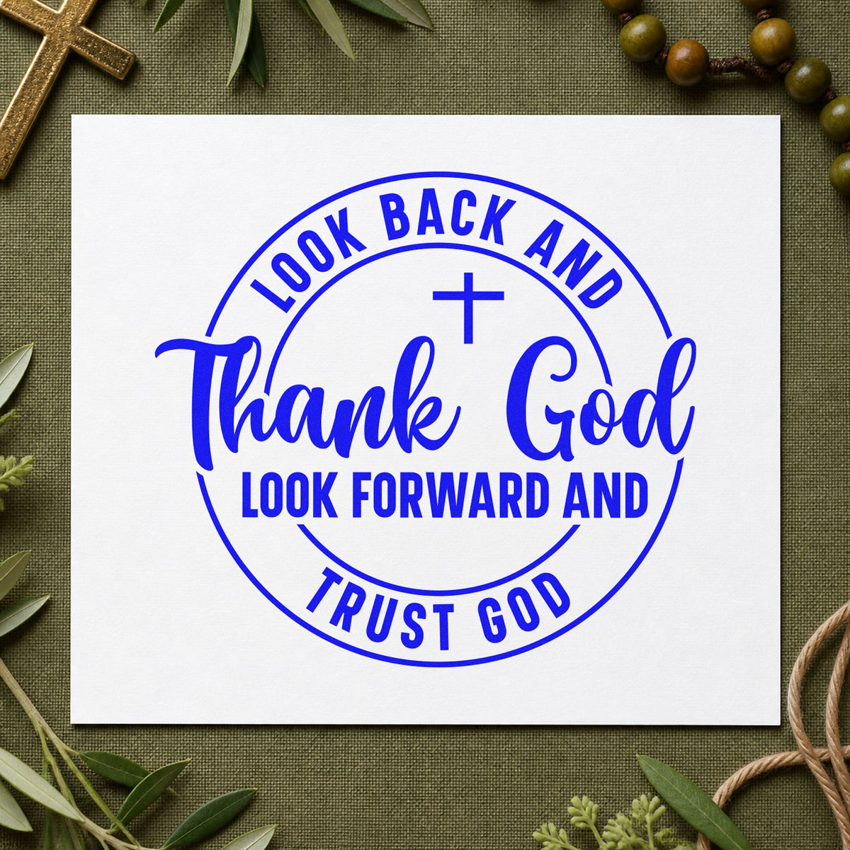 Look Back And Thank God, Look Forward And Trust God Rubber Stamp – Duo Hand in use 5