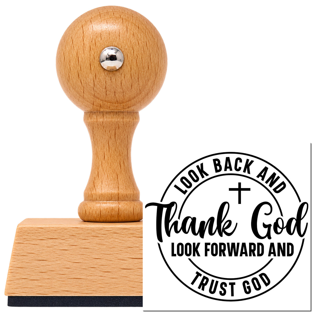 Look Back And Thank God, Look Forward And Trust God Vintage Pro rubber stamp in European beech wood with a round knob handle, shown beside its black imprint.