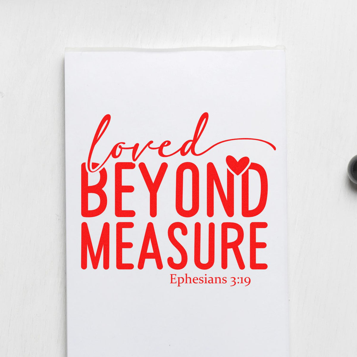 Loved Beyond Measure Ephesians 3:19 Christian rubber stamp design in red for faith-based cards, crafts, and gifts.