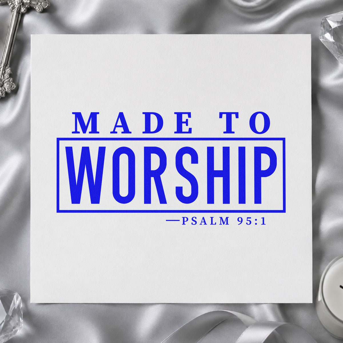 Made to Worship craft stamp in blue ink on cardstock, an easy option for music folder covers.