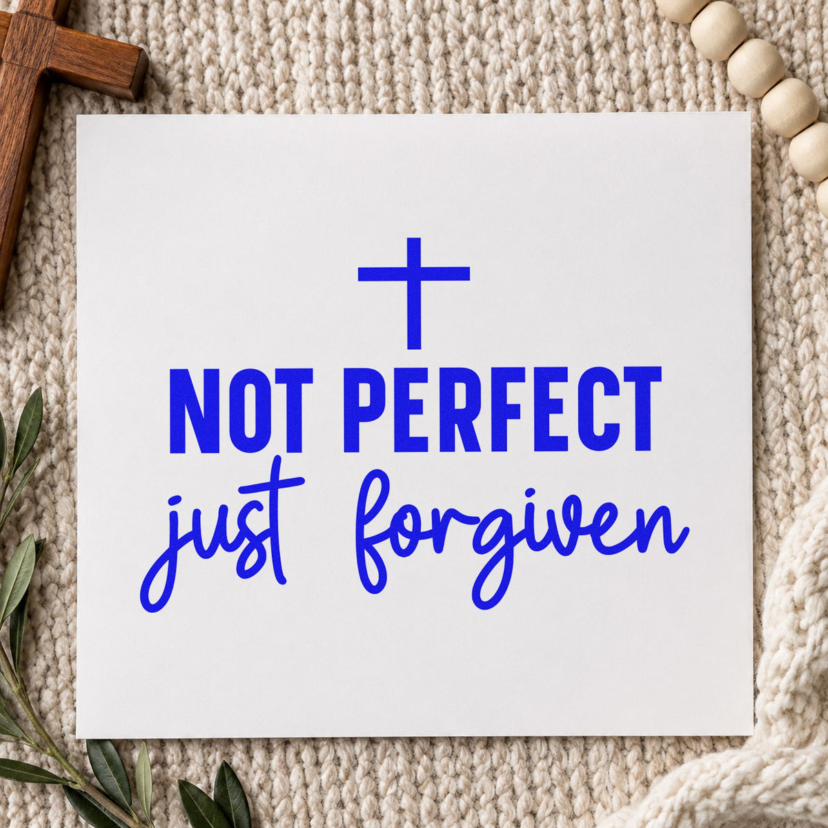 Not Perfect Just Forgiven craft stamp in blue ink on cardstock, an easy option for scrapbook real life pages.