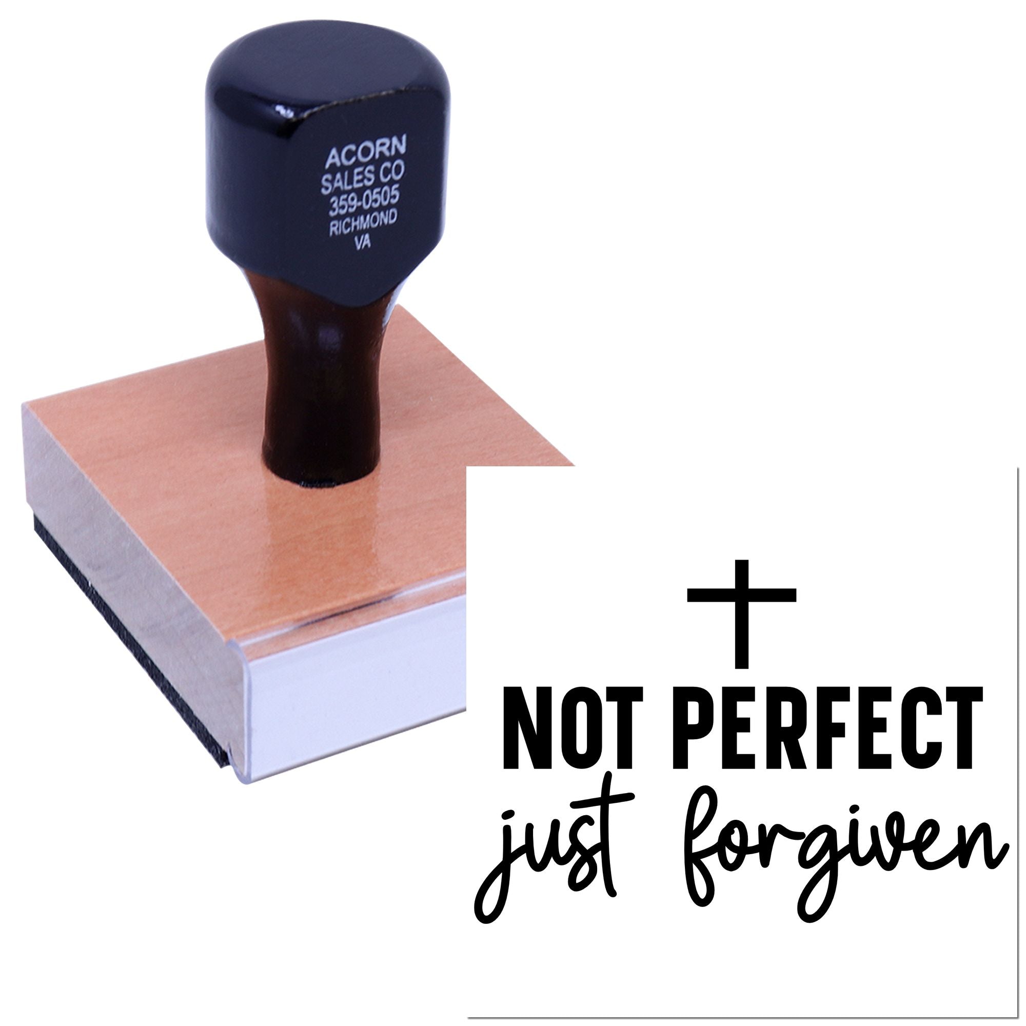 Custom rubber stamp with Not Perfect, Just Forgiven design for faith-based crafts, cards, and lettering.