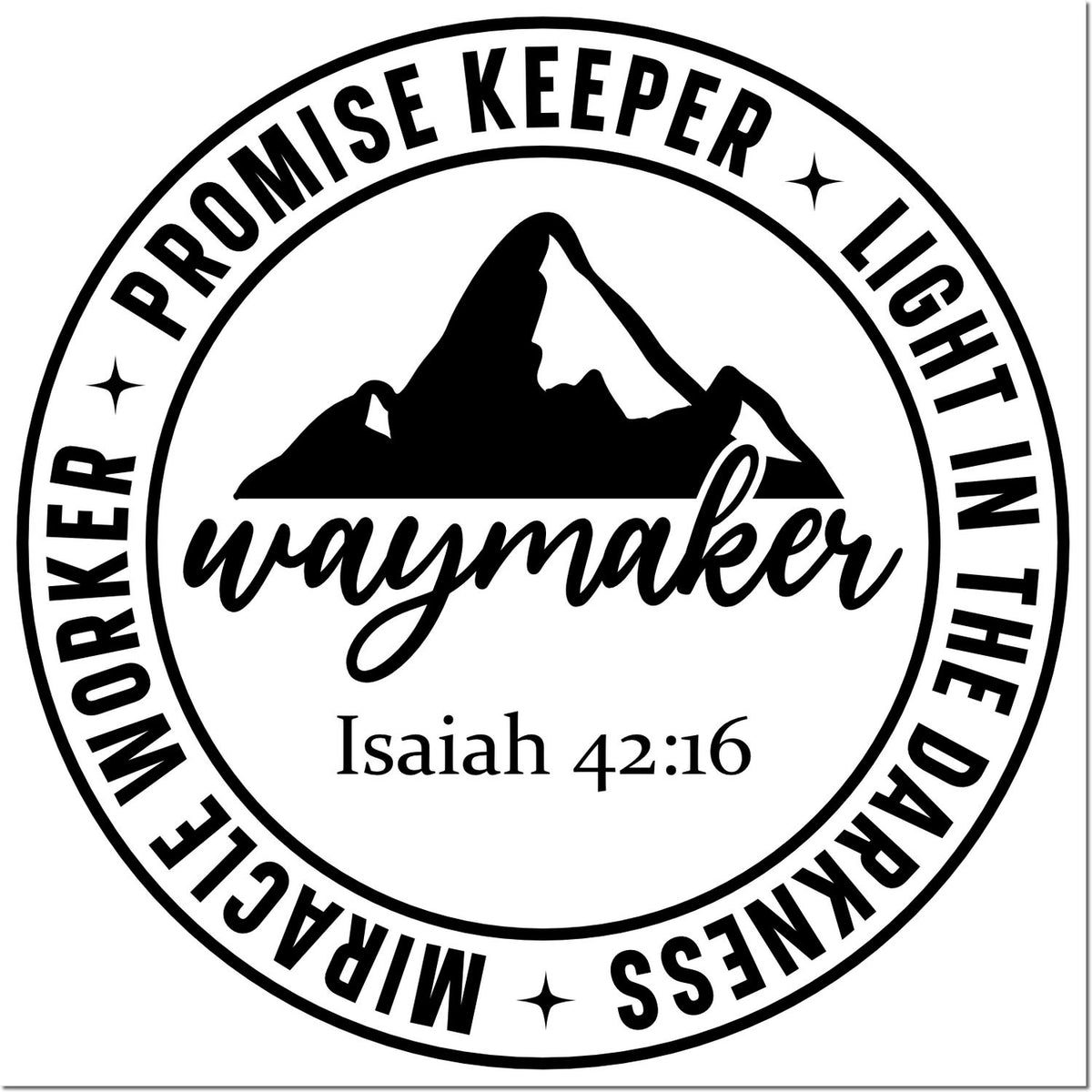 Circular Christian rubber stamp logo with mountain, Waymaker, and Isaiah 42:16, reading Promise Keeper Light in the Darkness Marketplace.