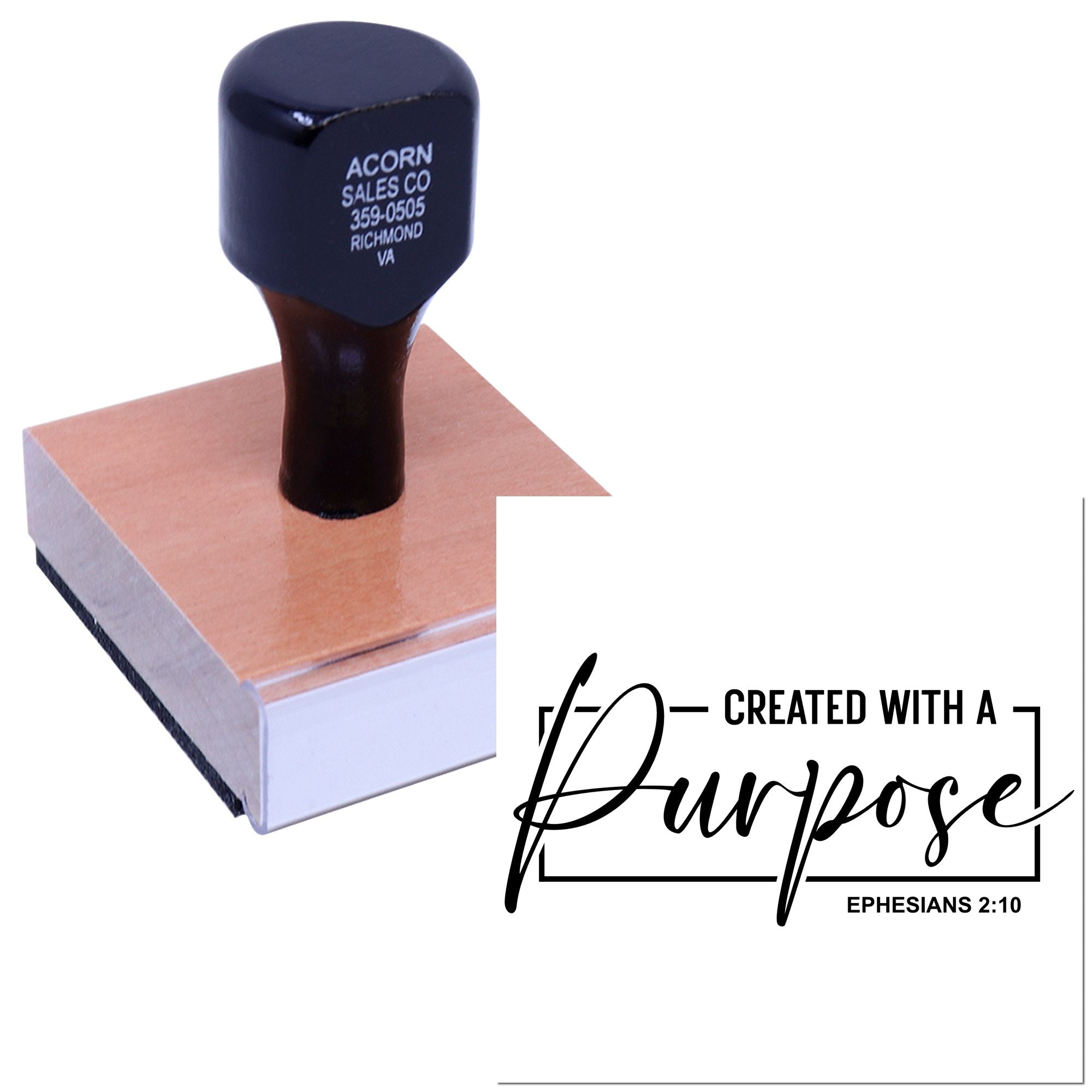 Custom Christian rubber stamp featuring Created with a Purpose and Ephesians 2:10 for faith-based crafts and branding.