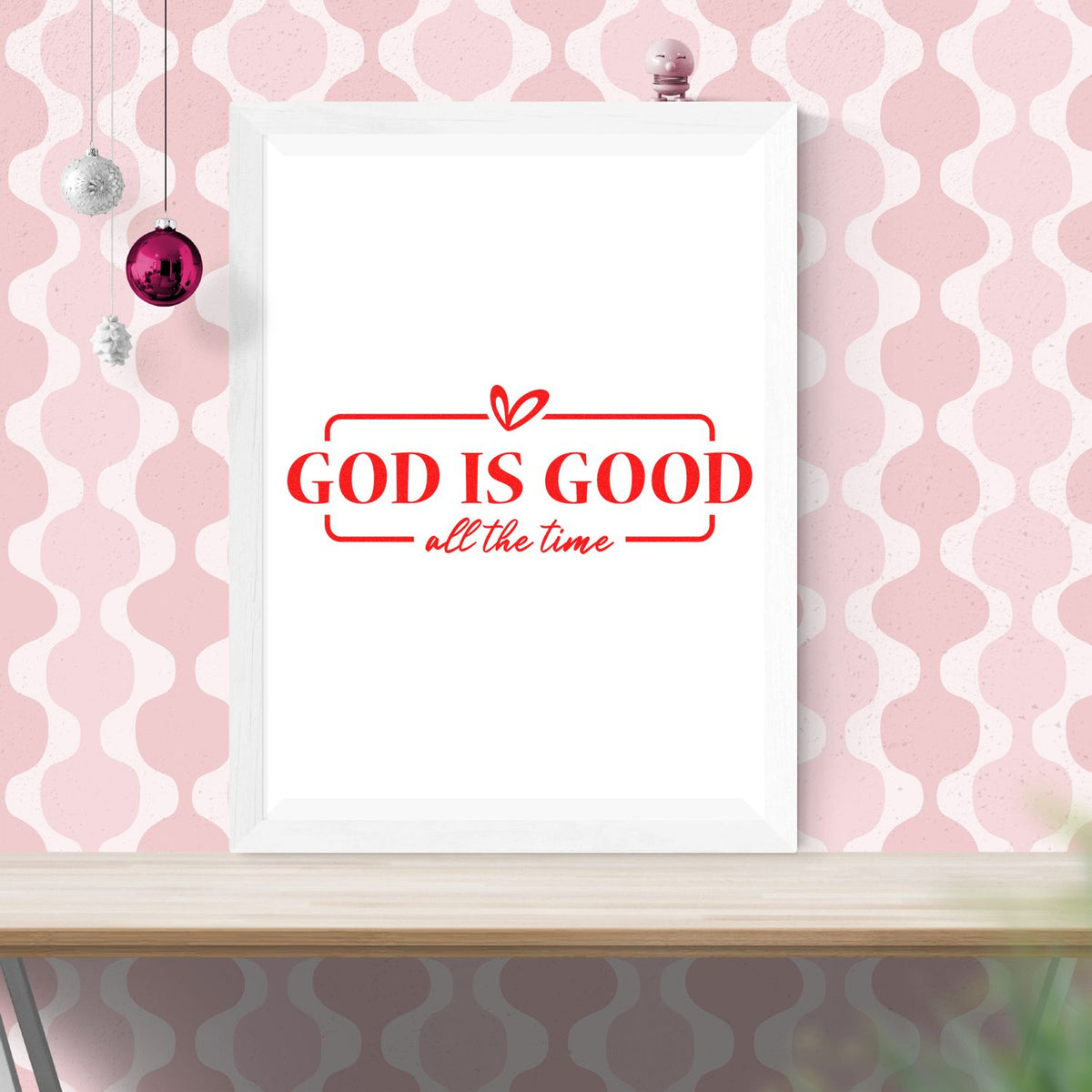 God is Good All the Time rubber stamp design for Christian crafts, featuring a bold red faith quote on a framed mockup.