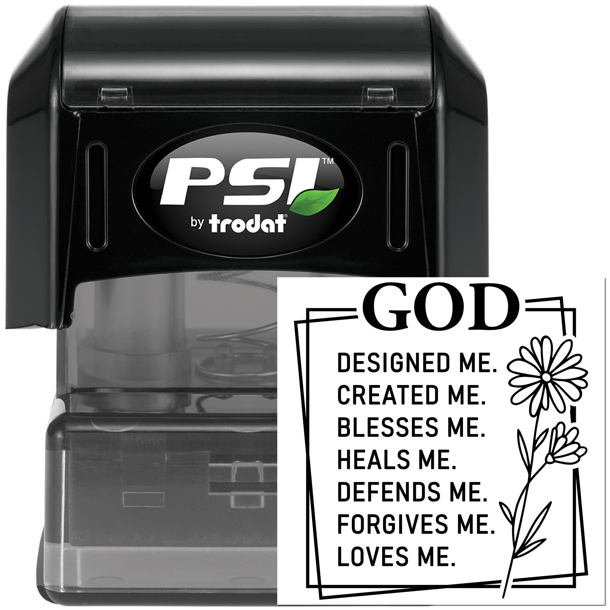 Custom self-inking rubber stamp by PSI by Trodat with God Designed Me Christian message for faith-based crafts.