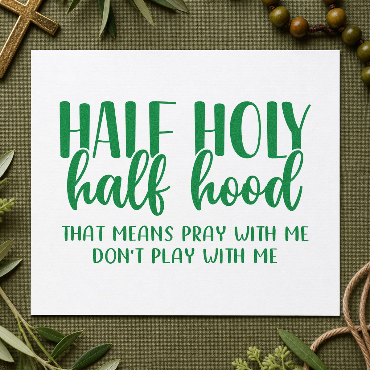 Half Holy Half Hood craft stamp imprint in green ink on a handmade project, one idea being birthday gift tags.