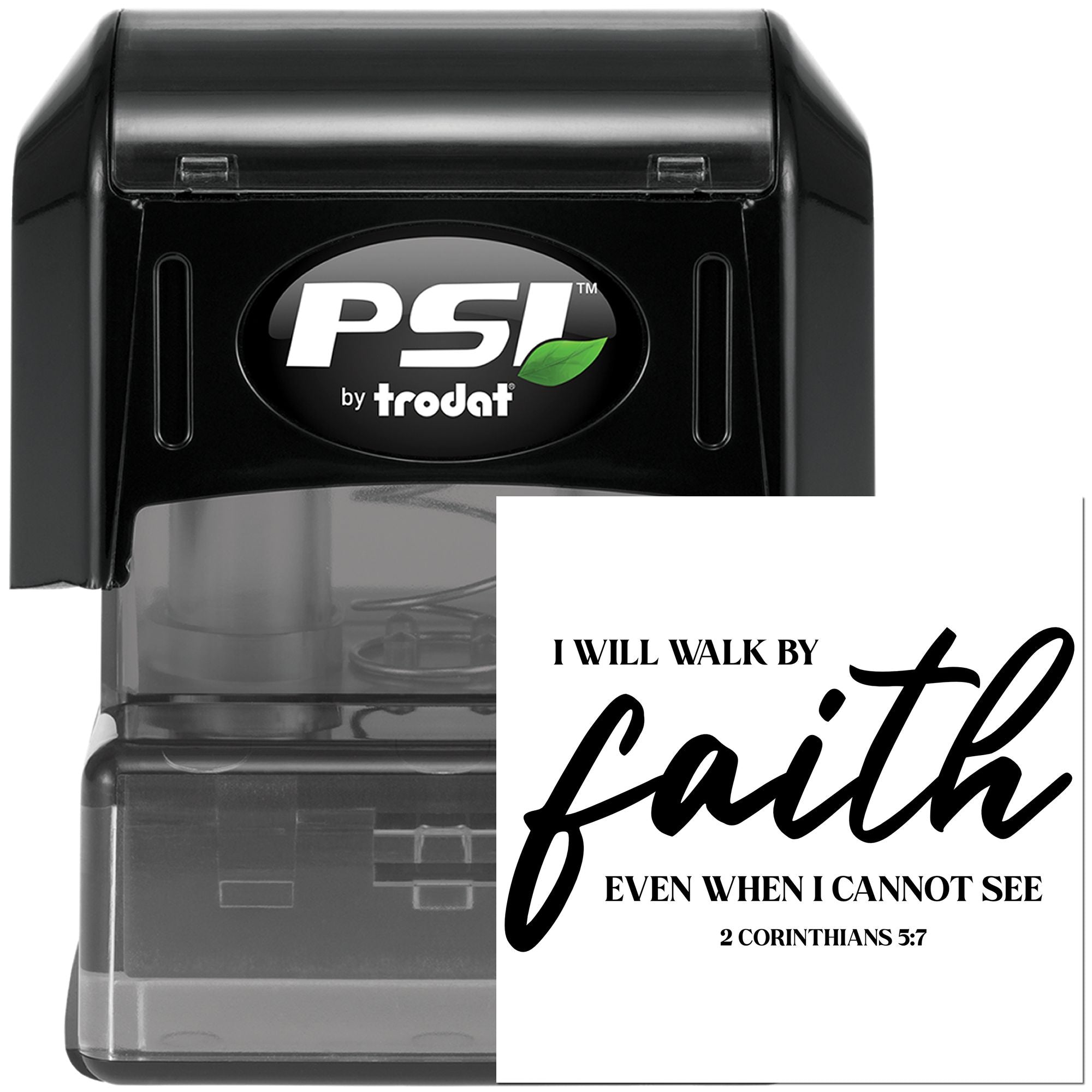 PSI by Trodat self-inking rubber stamp with I Will Walk by Faith 2 Corinthians 5:7 Christian verse design