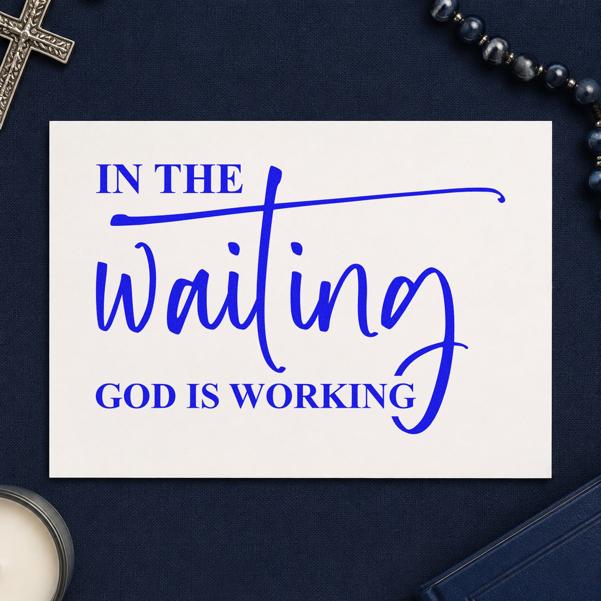 In The Waiting God Is Working Flourished Lettering PSI Pre-Inked Stamp in use 5
