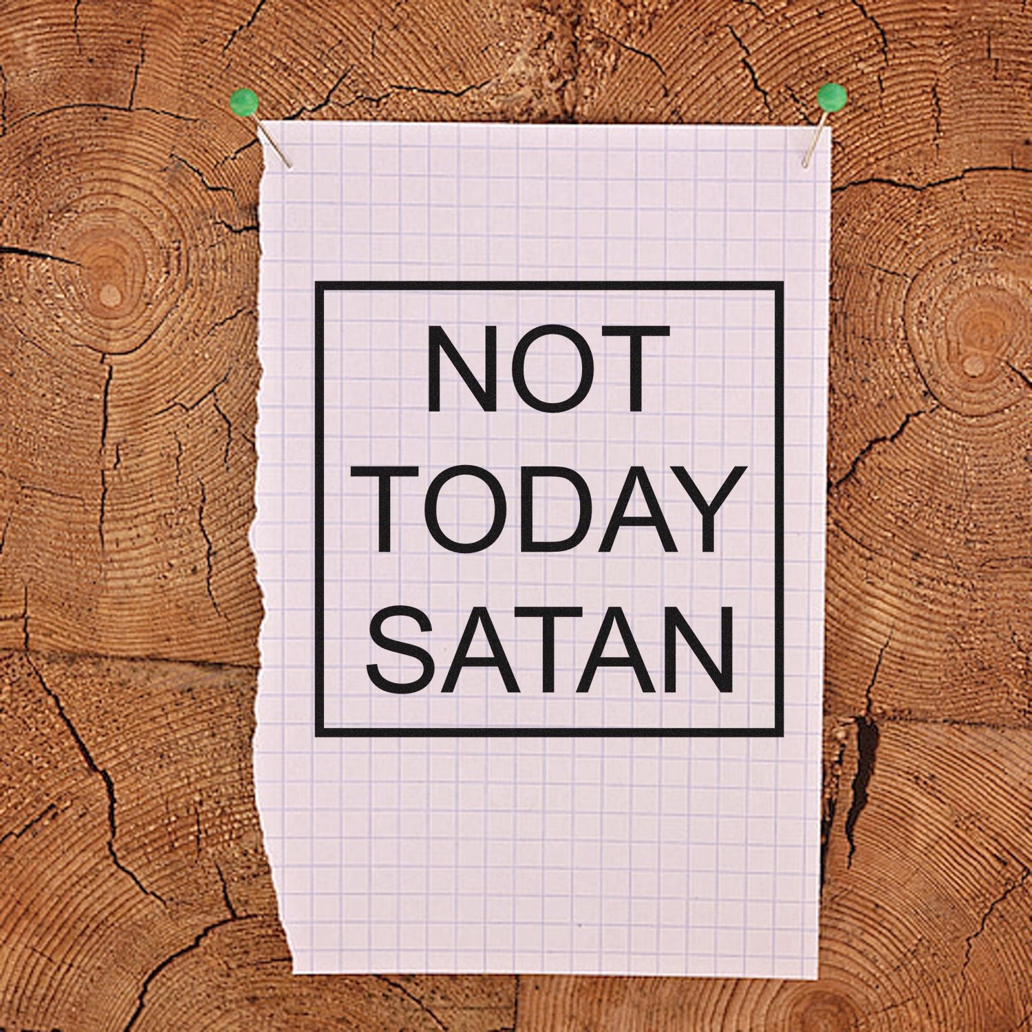 Funny Not Today Satan rubber stamp design for crafts, journaling, and labeling.