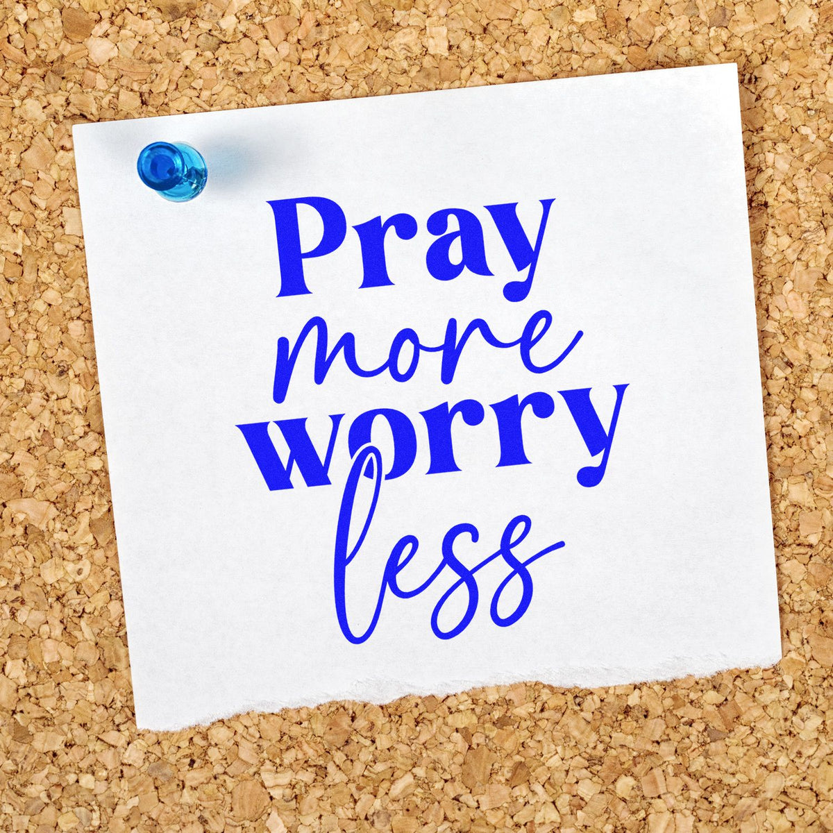 Pray more worry less rubber stamp design on pinned note, inspirational faith message for crafts and stationery.
