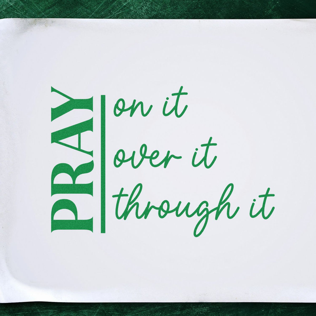 Christian rubber stamp design with Pray on it, over it, through it message for faith-based crafts.