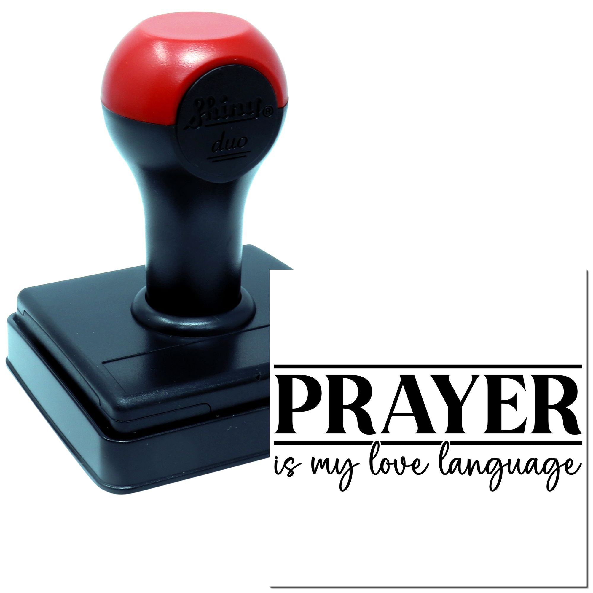 Custom rubber stamp reading Prayer is my love language for faith-based crafts, planners, and church stationery.