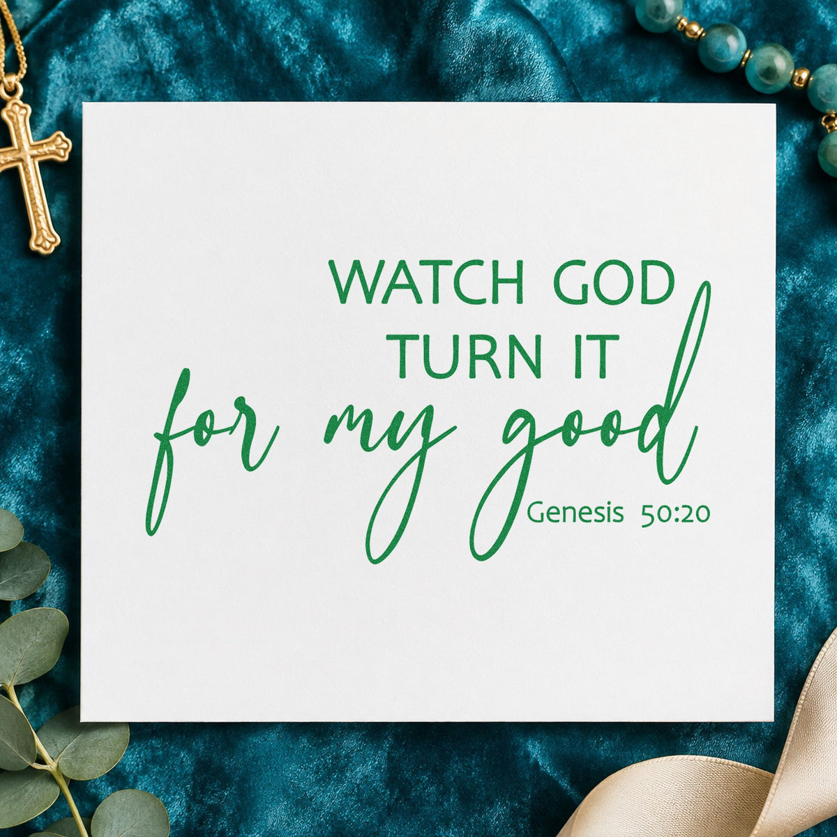 Watch God Turn It for Good craft stamp imprint in green ink on a handmade project, one idea being framed wall art.