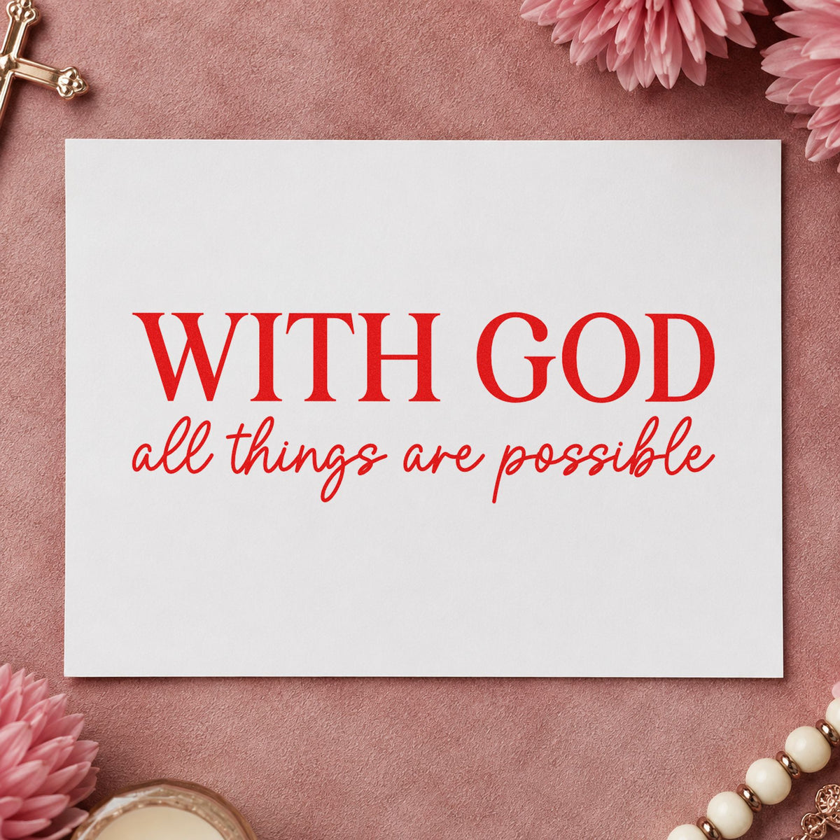 With God All Things Are Possible Pre-Inked Stamp – PSI in use 7