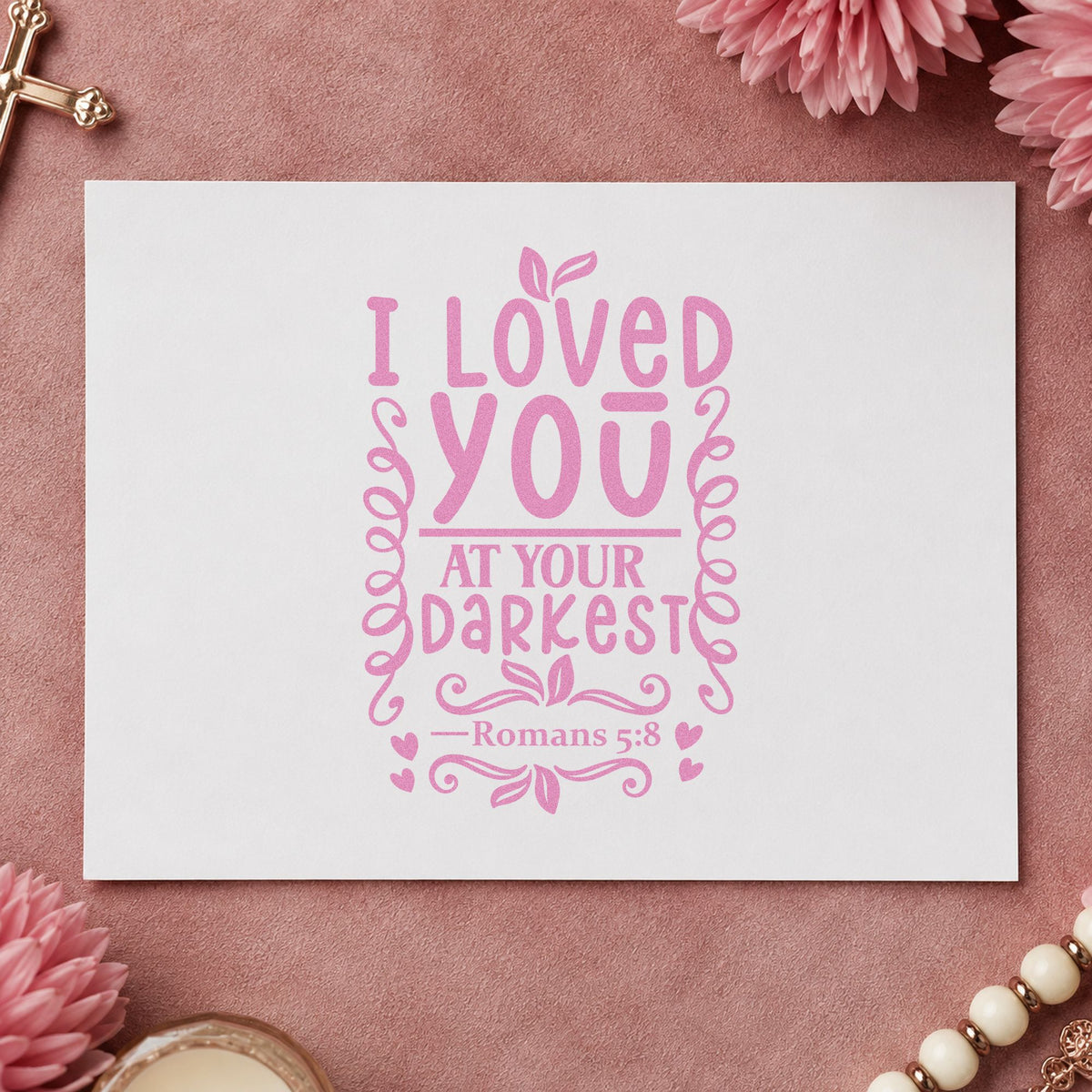 I Loved You At Your Darkest Self-Inking Craft Stamp in use 10