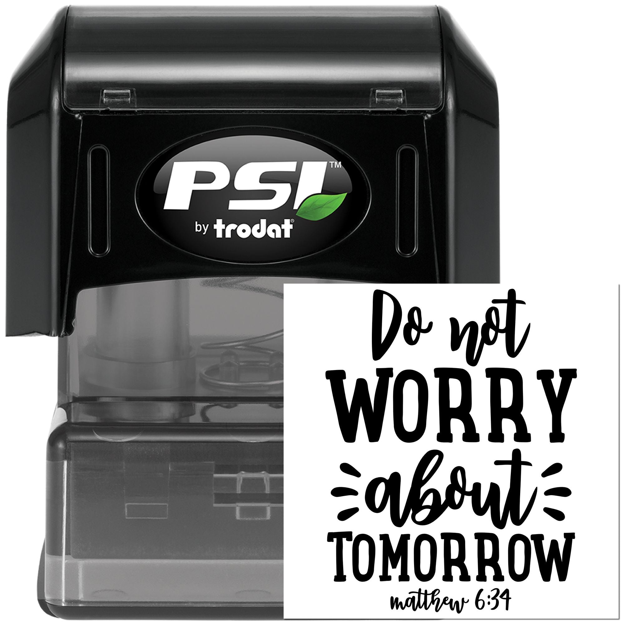 Self-inking PSI Trodat rubber stamp with Do Not Worry About Tomorrow Bible verse, Matthew 6:34, for Christian crafting.