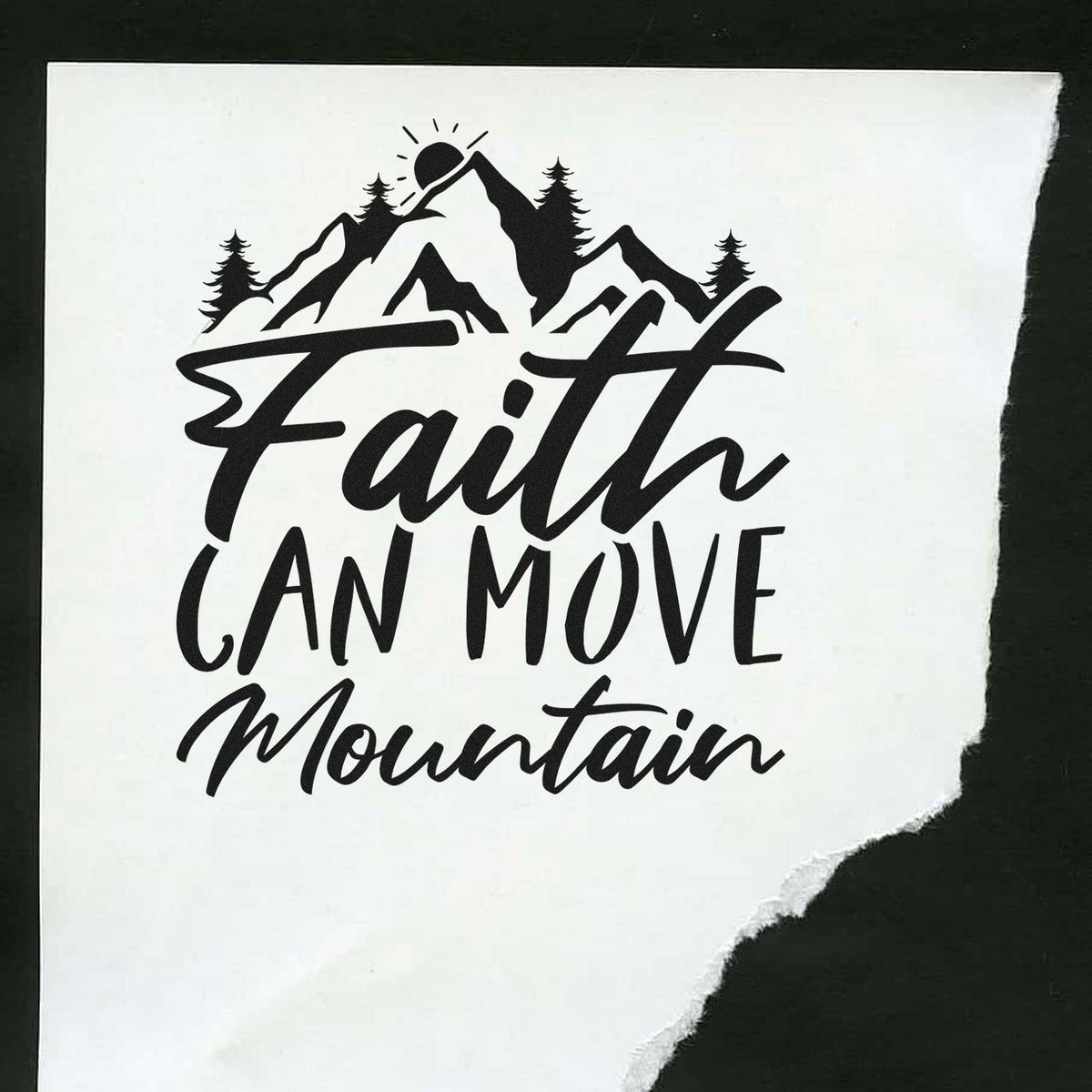 Faith Can Move Mountain rubber stamp design with mountain, sun and pine trees for inspirational faith crafts.