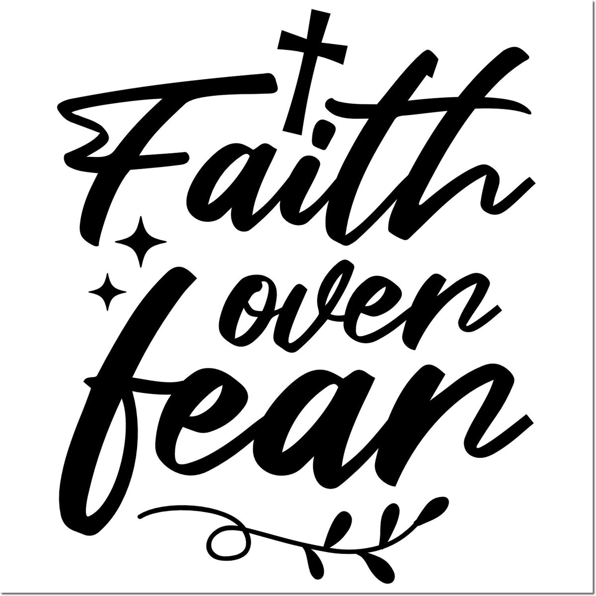 Faith over fear Christian rubber stamp design with cross and decorative accents for inspirational crafts.