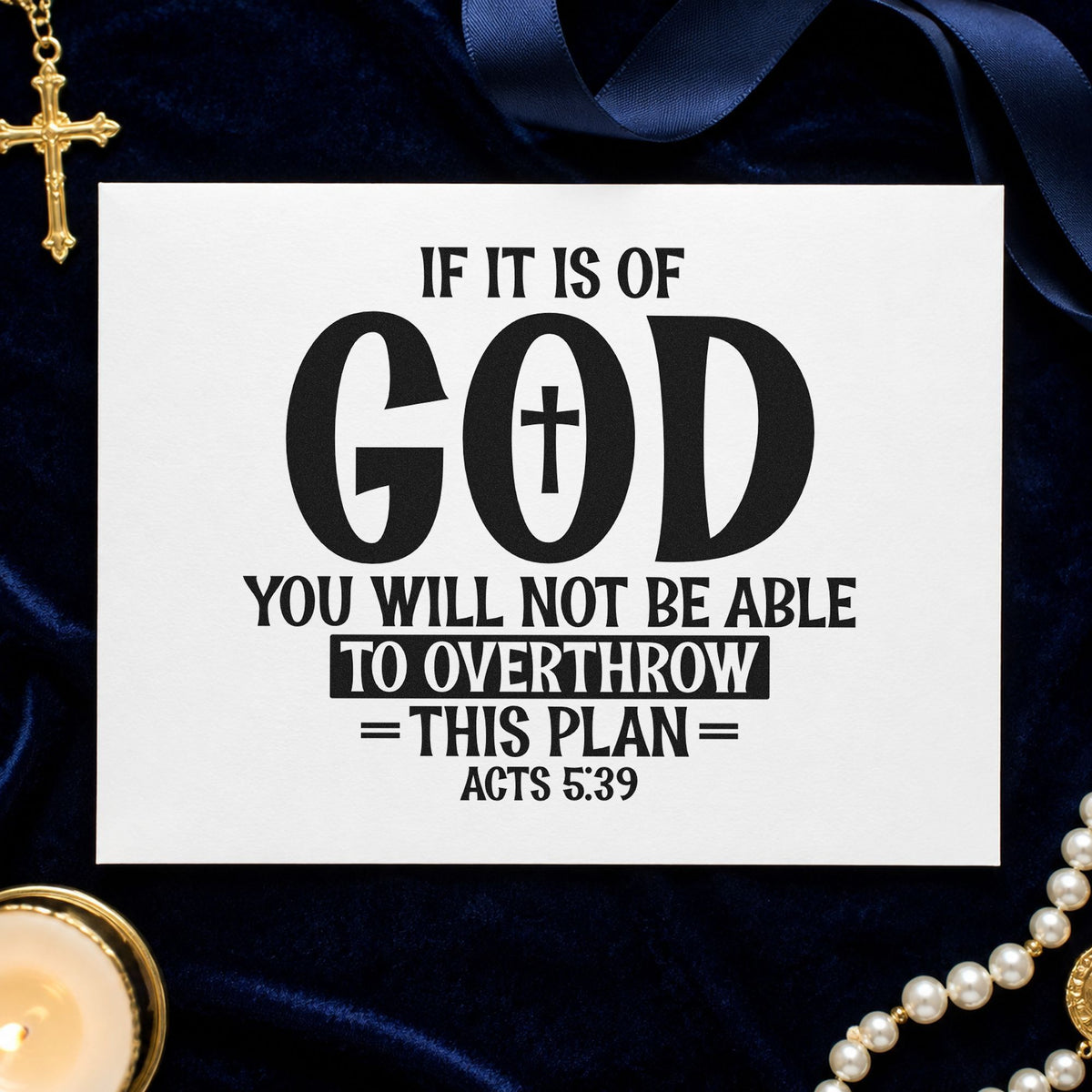 If It Is of God rubber stamp printed in black ink, ready for god's plan cards and similar paper crafts.