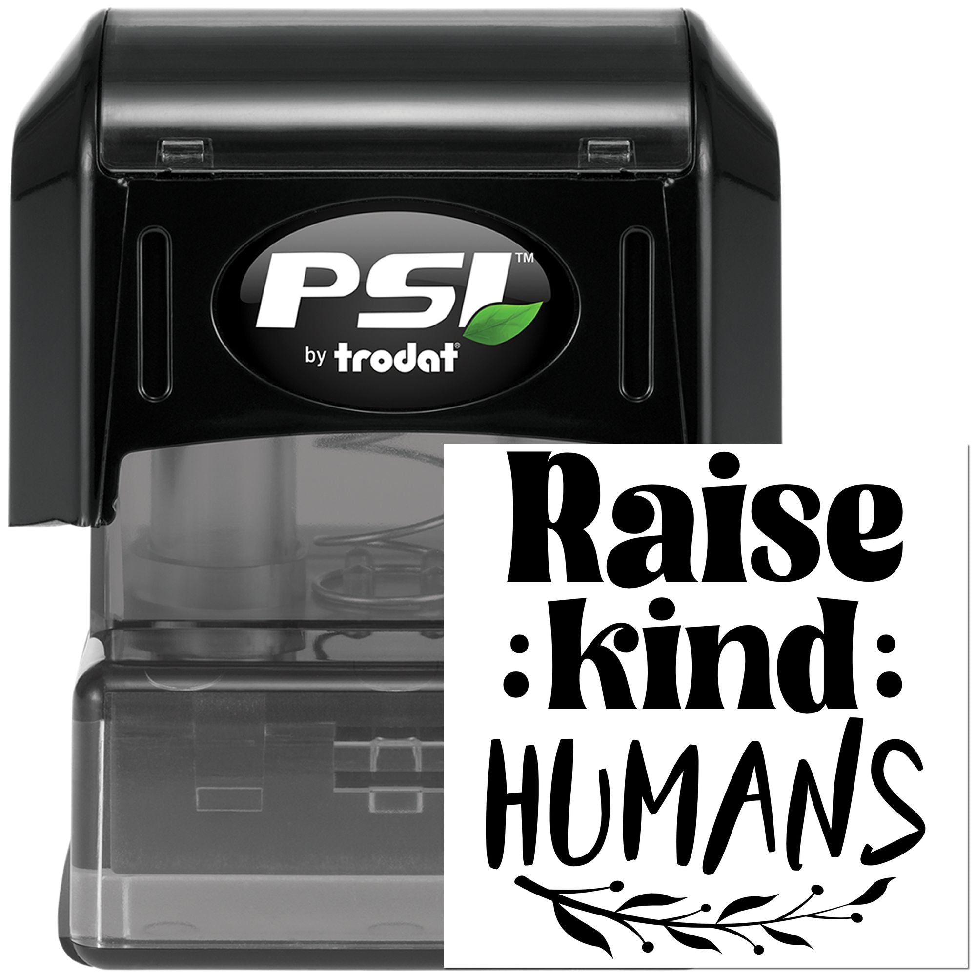 Self-inking rubber stamp with Raise Kind Humans message and leaf design for teachers, classrooms, and gift packaging.