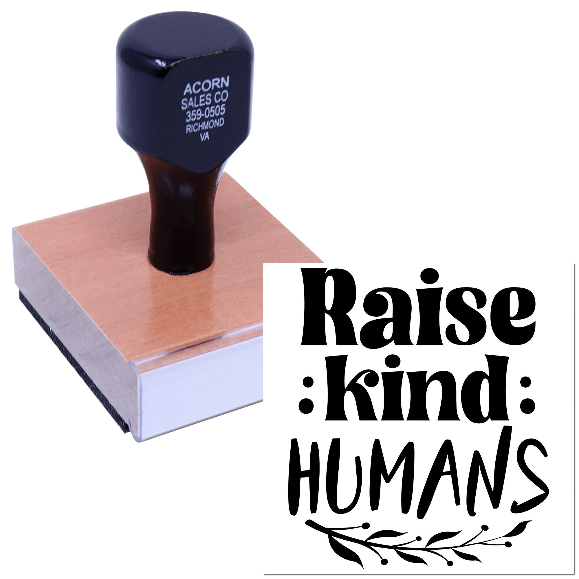 Custom rubber stamp with Raise Kind Humans design for teachers, classrooms, and craft projects.