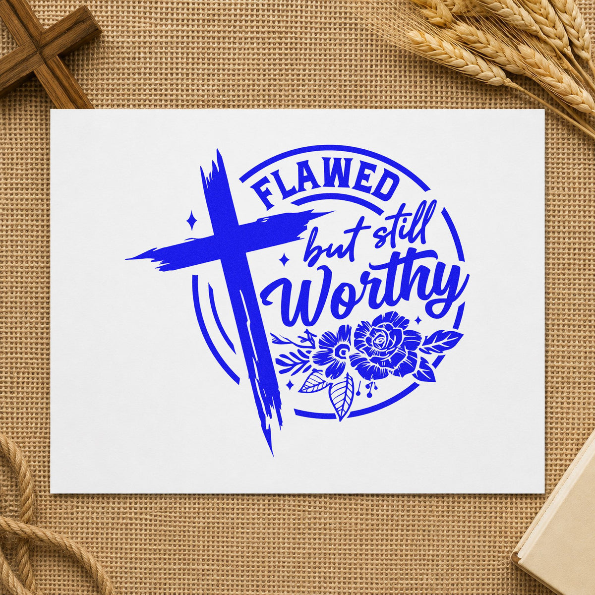 Flawed but Still Worthy craft stamp imprinted in blue ink on paper, a design suited to canvas totes.