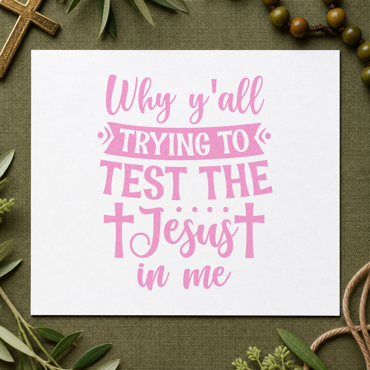 Why Y'all Trying To Test The Jesus In Me Stamp – Duo Hand in use 10