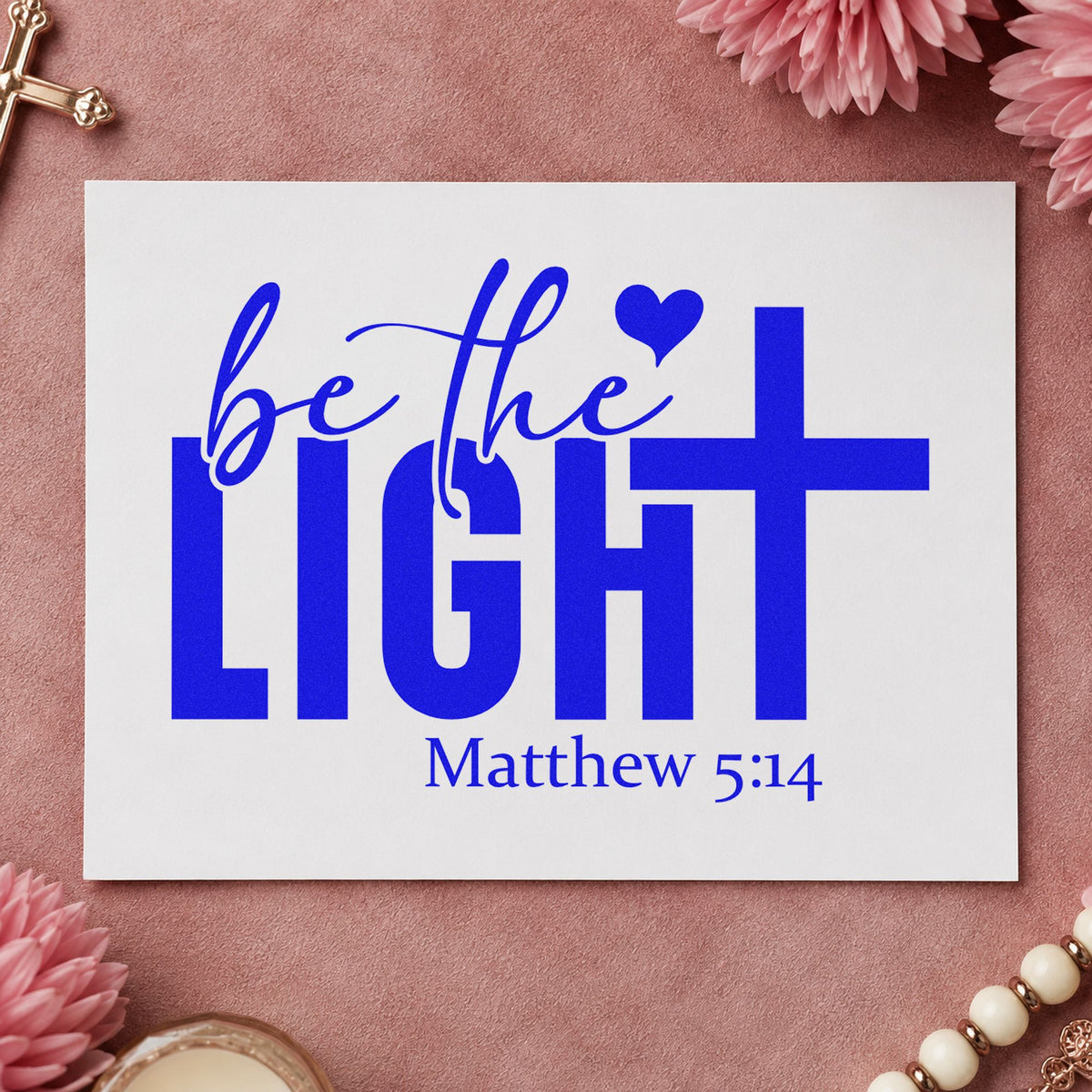 Be the Light craft stamp imprinted in blue ink on paper, a design suited to nurse appreciation.