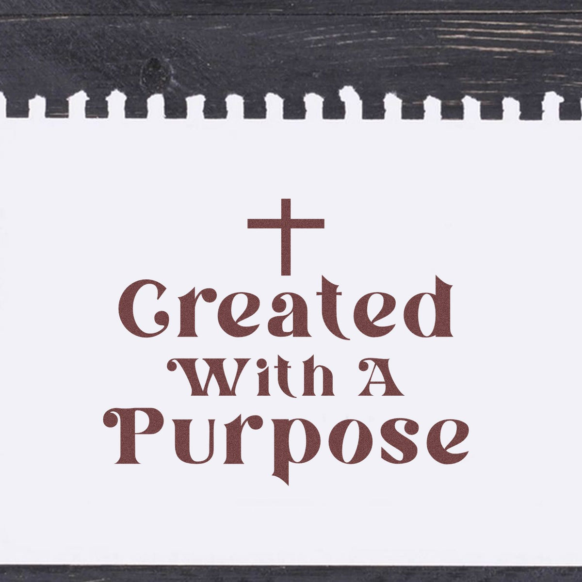 Christian rubber stamp design with cross and Created With A Purpose inspirational quote.