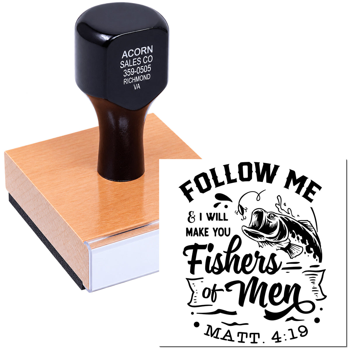 Custom rubber stamp with wooden handle and Bible verse design reading Follow me and I will make you fishers of men.