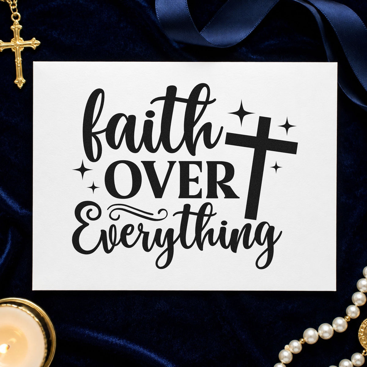 Faith over Everything rubber stamp printed in black ink, ready for everything cards and similar paper crafts.