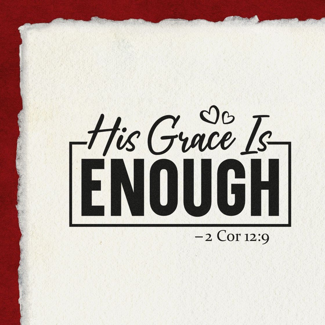 Christian rubber stamp design featuring His Grace Is Enough Bible verse from 2 Corinthians 12:9.