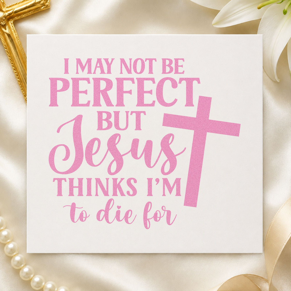 Jesus Thinks I'm to Die For craft stamp in purple ink on cardstock, an easy option for youth camp tees.