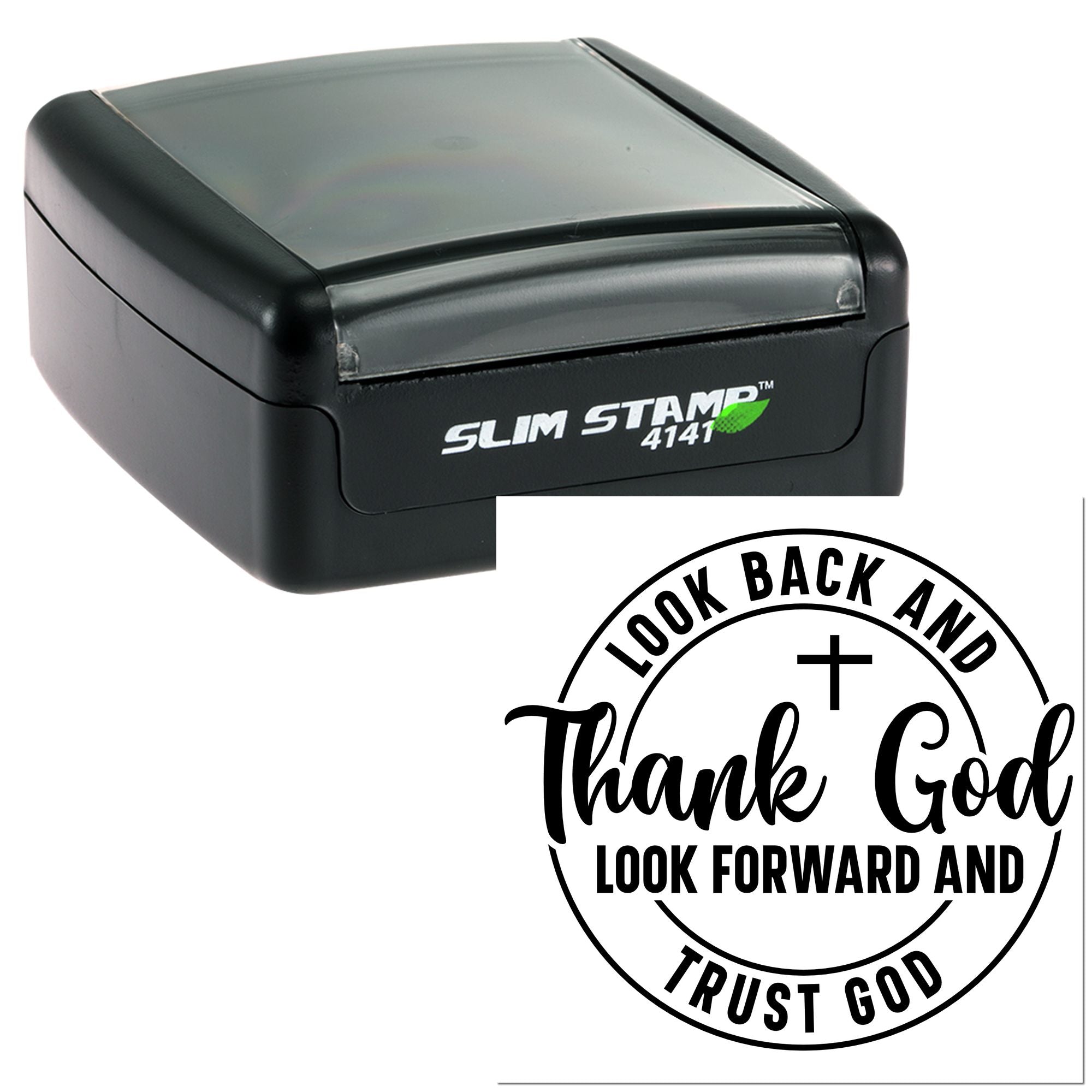 Self-inking rubber stamp with faith quote, Look back and thank God, look forward and trust God, with cross design.