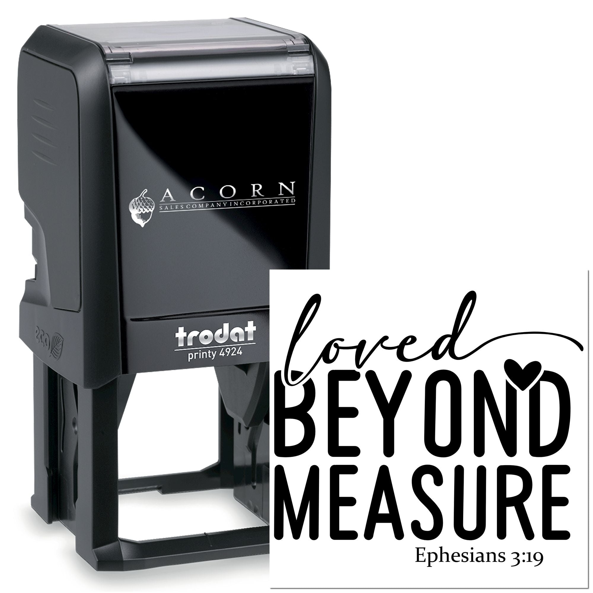 Custom self-inking rubber stamp with Loved Beyond Measure Christian scripture design, Trodat Printy 4924.