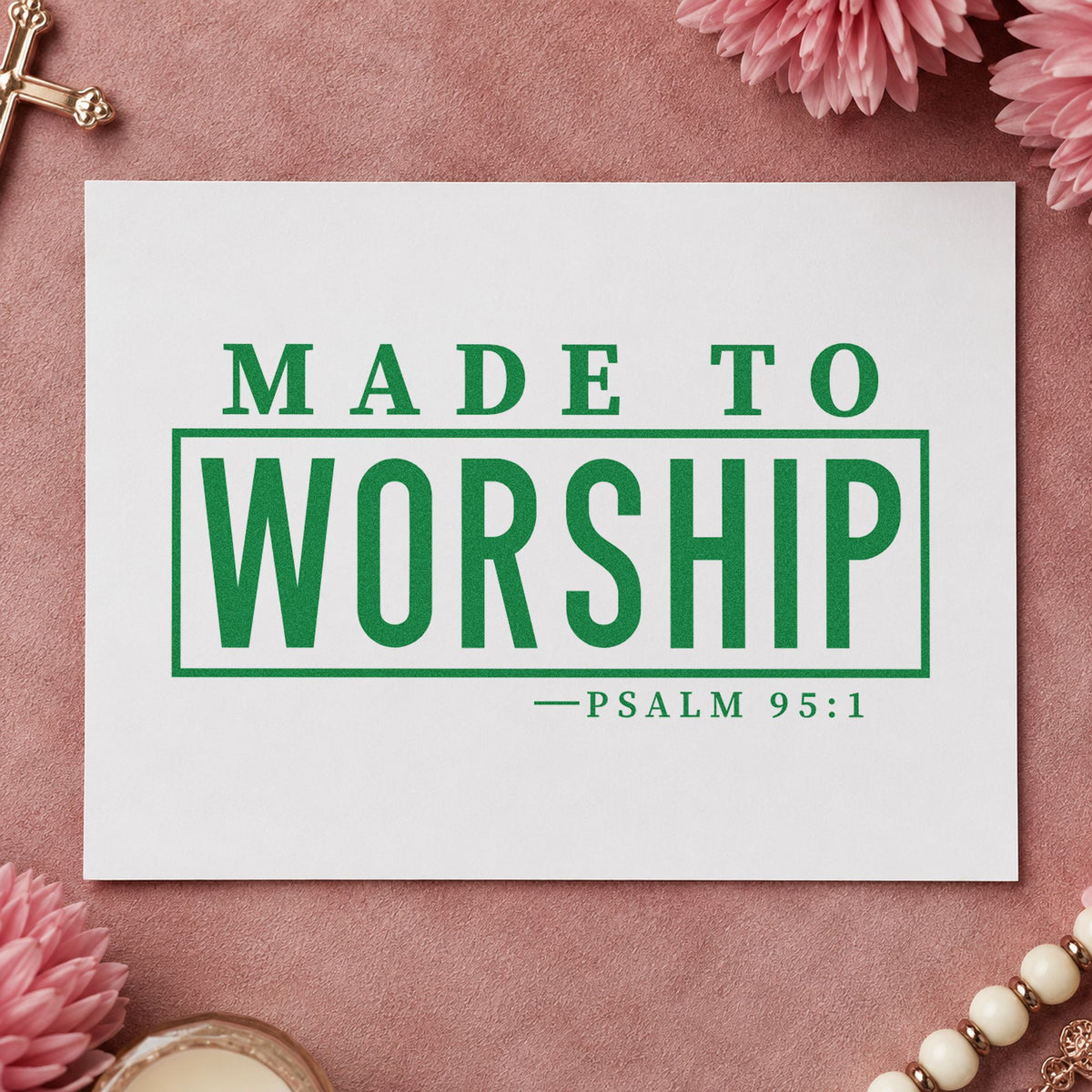Made to Worship craft stamp imprint in green ink on a handmade project, one idea being framed music room art.