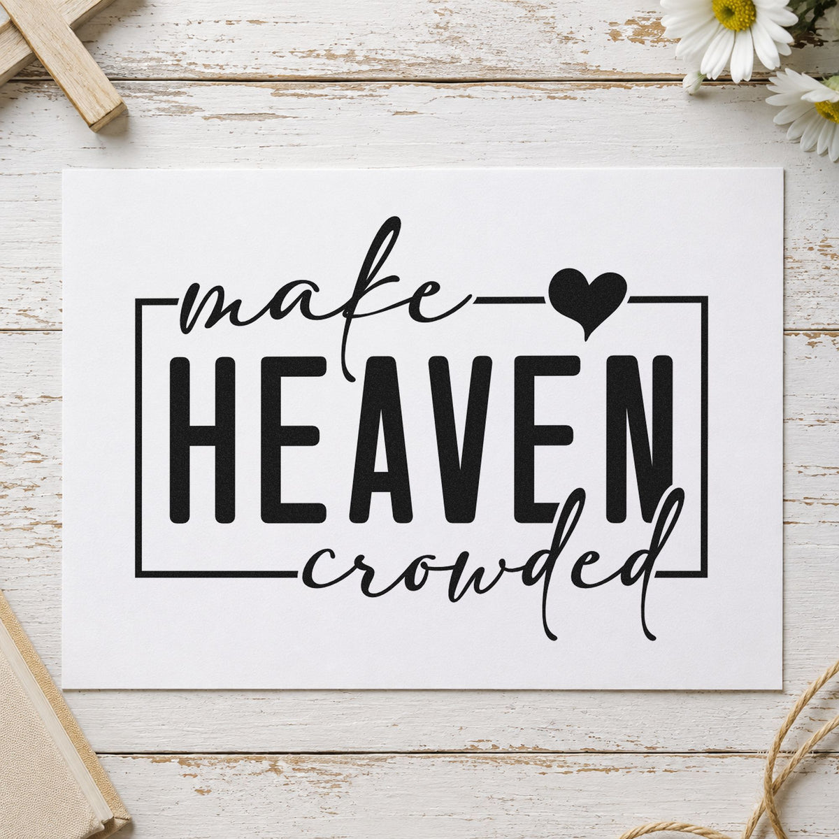 PSI Pre-Inked Make Heaven Crowded With Hearts Stamp in use 9