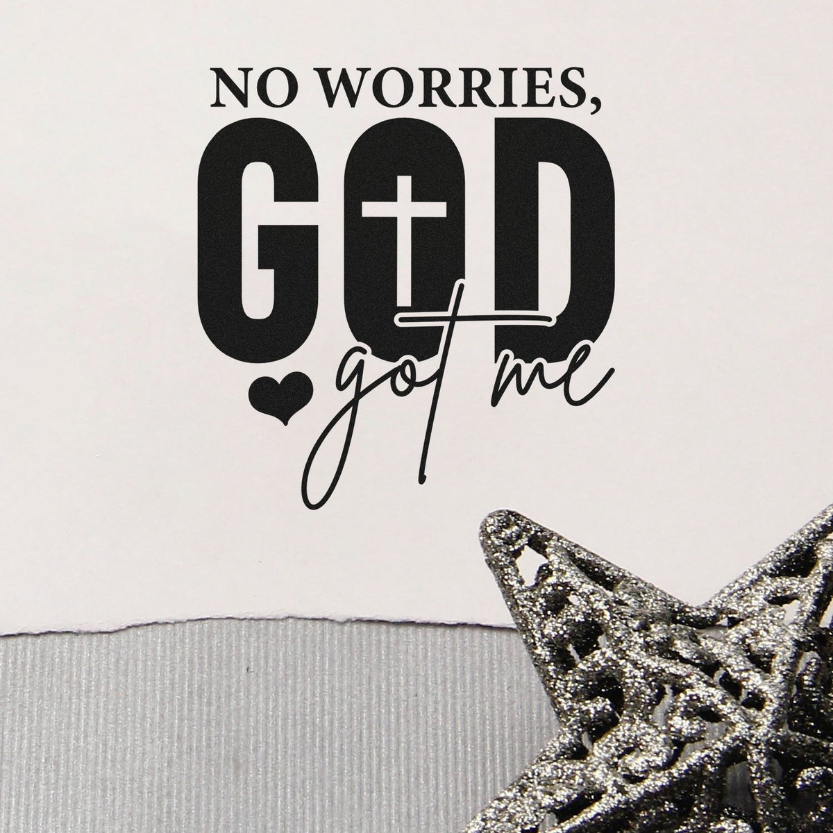 Christian rubber stamp design reading No worries, God got me with heart accent for faith-based card making.