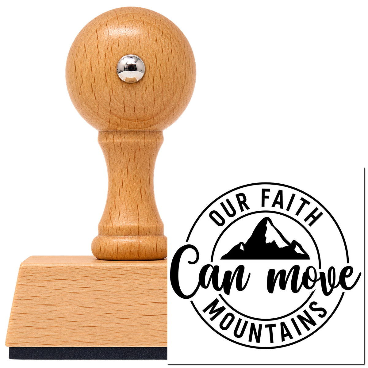 Our Faith Can Move Mountains Circular Layout Vintage Pro rubber stamp in European beech wood with a round knob handle, shown beside its black imprint.