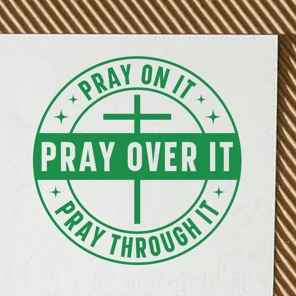 Christian rubber stamp design with cross and Pray on it, Pray over it, Pray through it message.