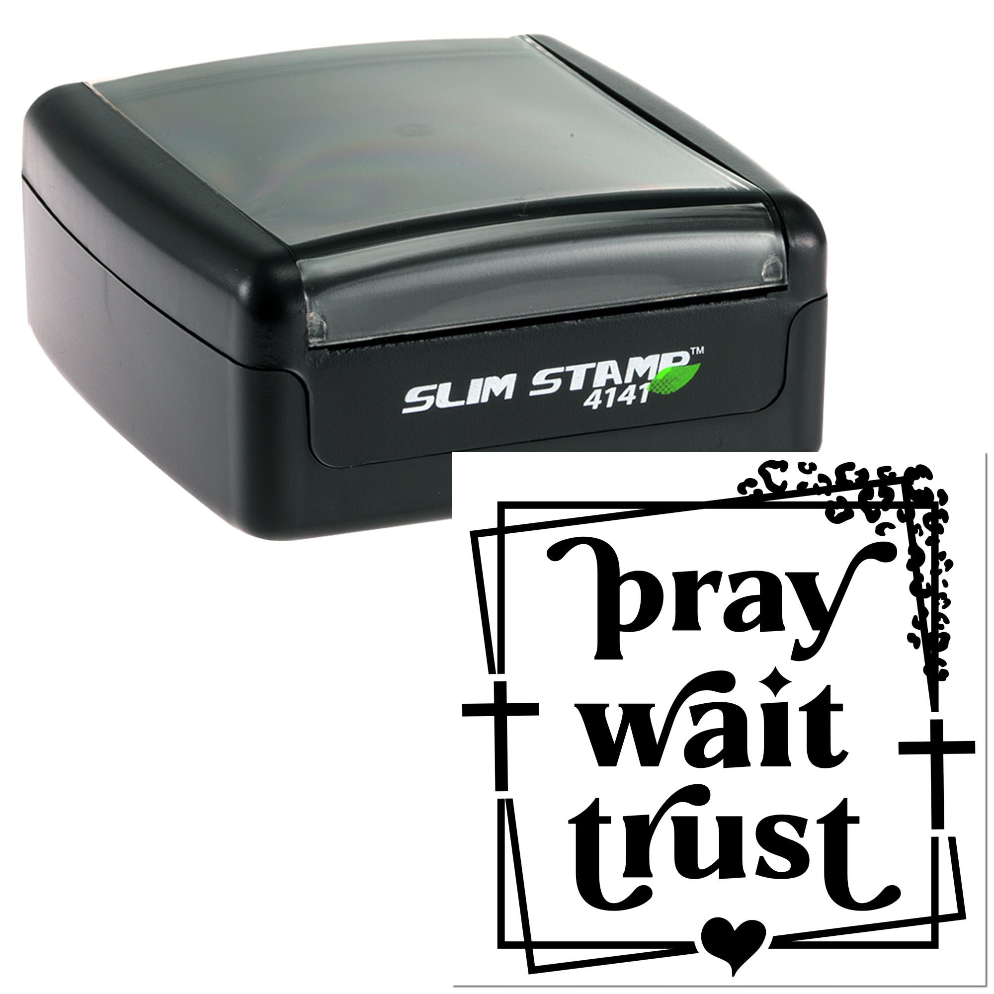 Self-inking rubber stamp with Pray, wait, trust decorative faith quote design.