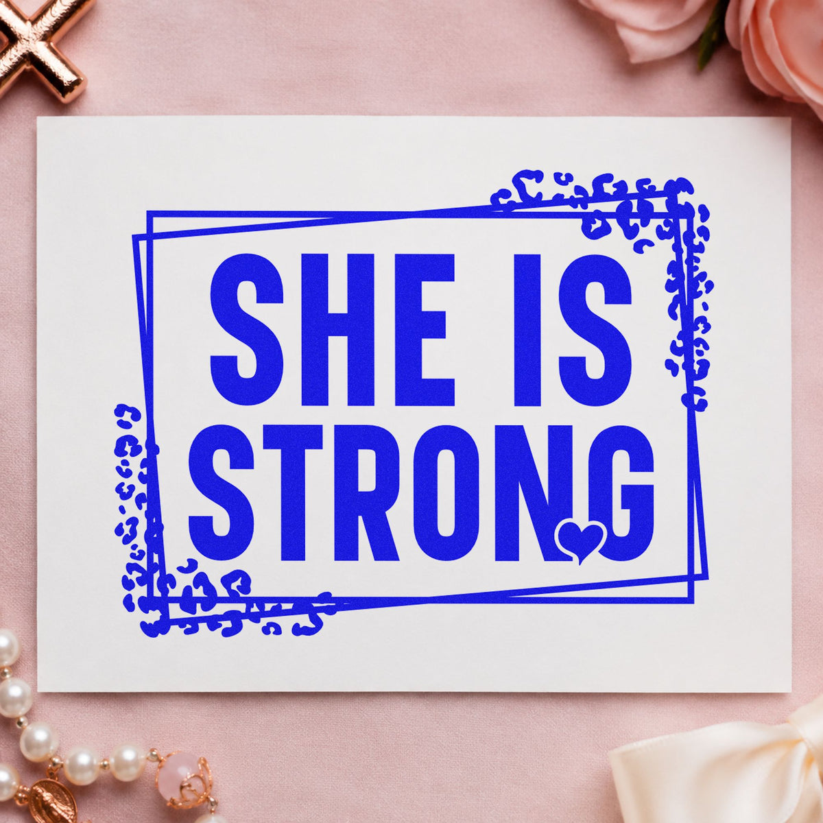 She Is Strong Leaf Accents Pre-Inked Stamp – PSI in use 5