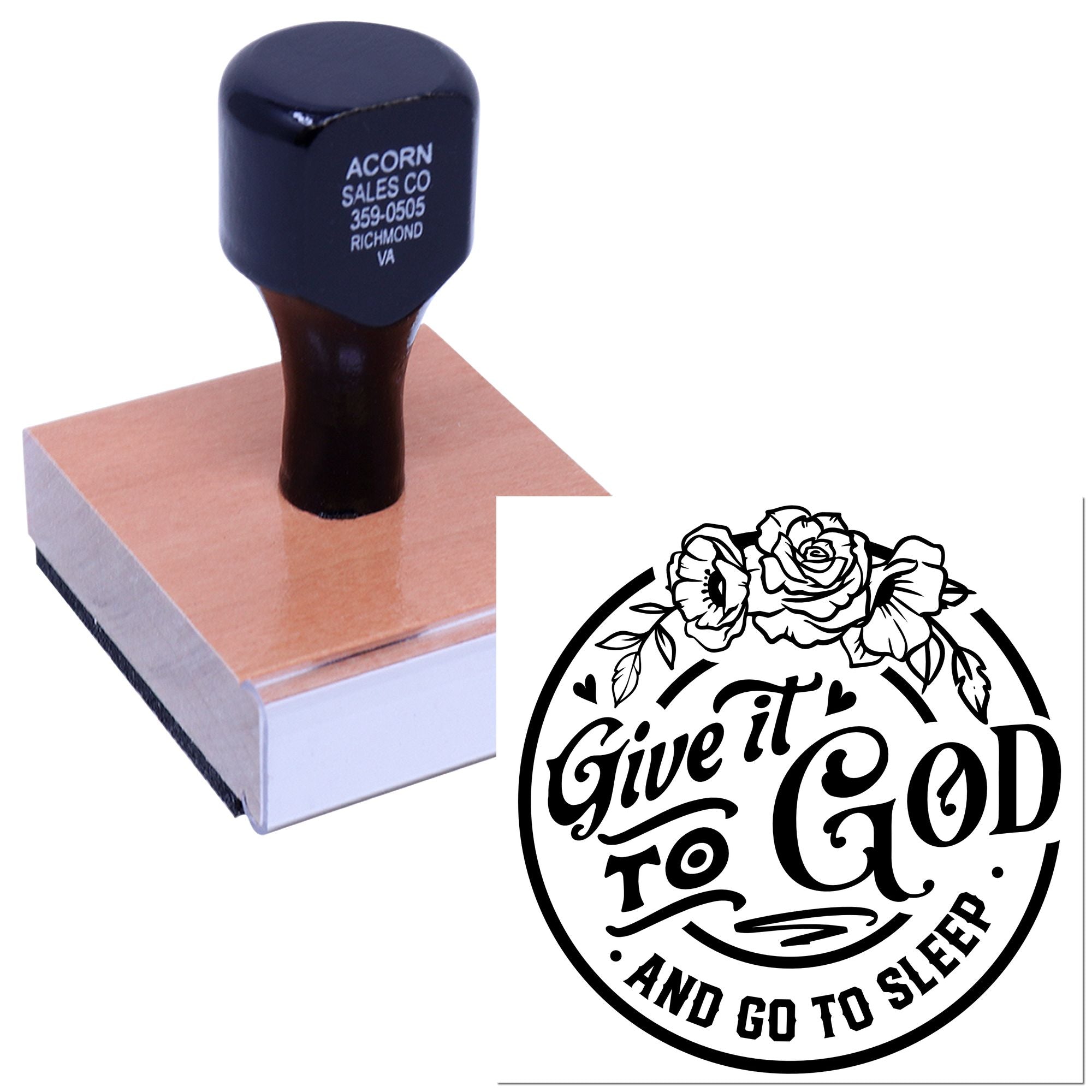 Custom rubber stamp featuring floral Give it to God and go to sleep design for faith-based crafting and stamping projects.