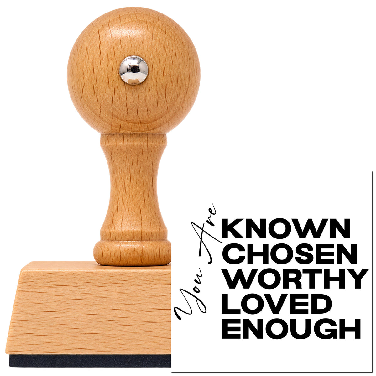 Known, Chosen, Worthy, Loved, Enough Vintage Pro rubber stamp in European beech wood with a round knob handle, shown beside its black imprint.