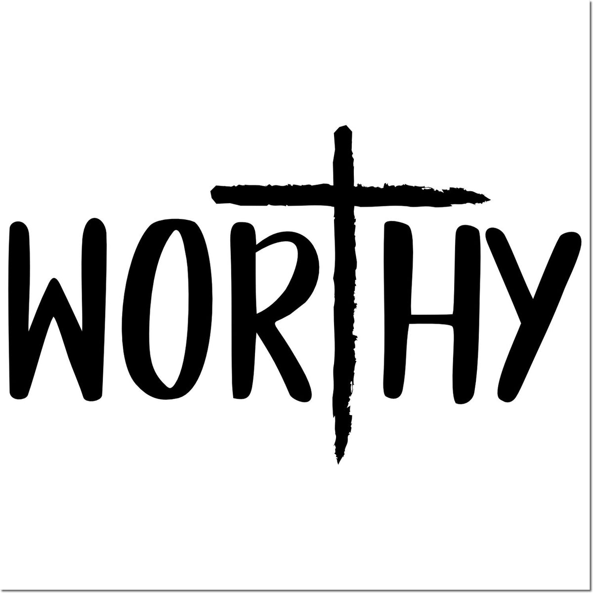 Christian rubber stamp design with the word Worthy and a cross replacing the T, ideal for faith-based crafts and scrapbooking.
