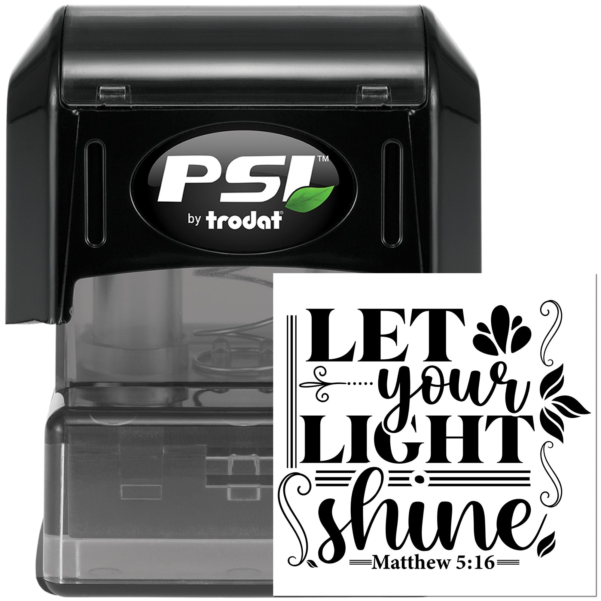 PSI by Trodat self-inking rubber stamp with Let Your Light Shine Matthew 5:16 Christian stamp design.