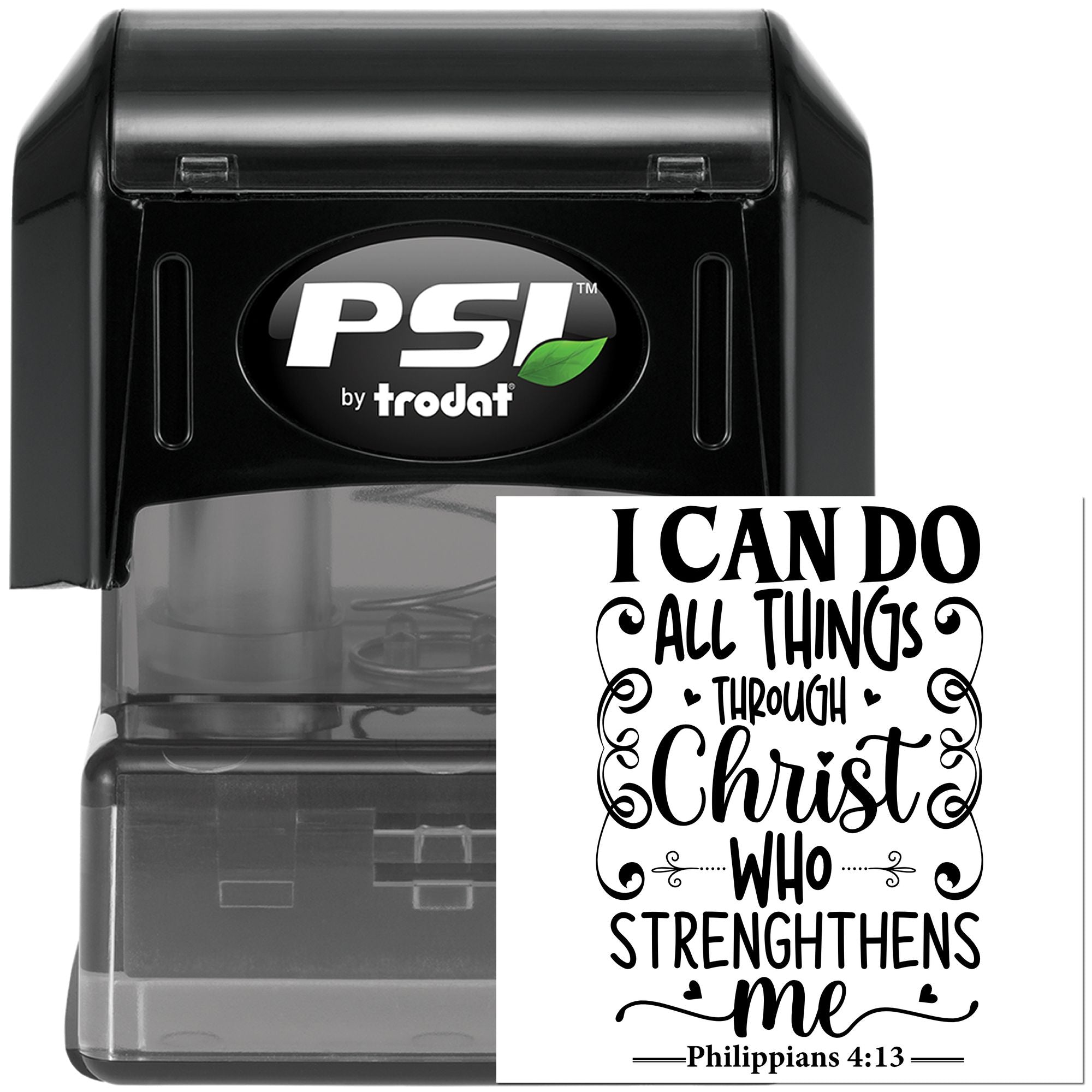 PSI by Trodat self-inking rubber stamp featuring Philippians 4:13 Christian quote: I can do all things through Christ who strengthens me.